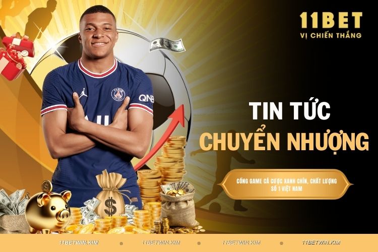 Tin tức chuyển nhượng - Nơi cập nhật các thông tin nóng hổi