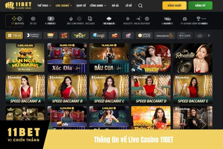 Thông tin về Live Casino 11BET