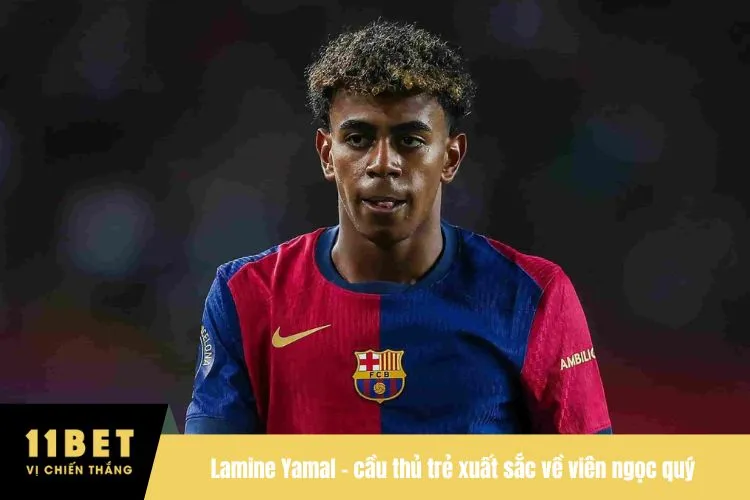 Lamine Yamal – cầu thủ trẻ xuất sắc về viên ngọc quý của Barcelona